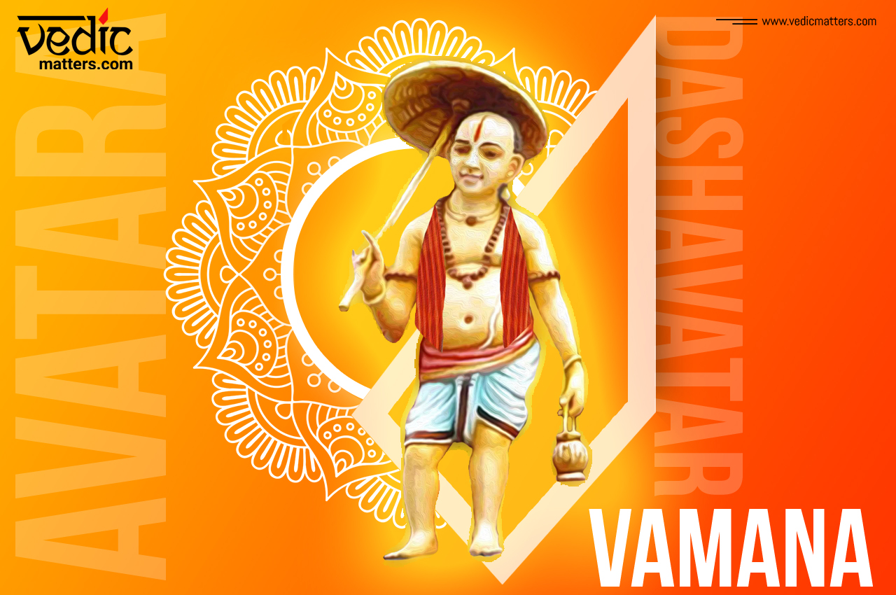 Vamana Avatar: The Fifth Incarnation Of Lord Vishnu